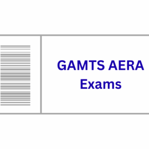 GAMTS-AERA Exam