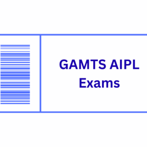 GAMTS-AIPL Exam