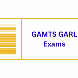 GAMTS-GARL Exam